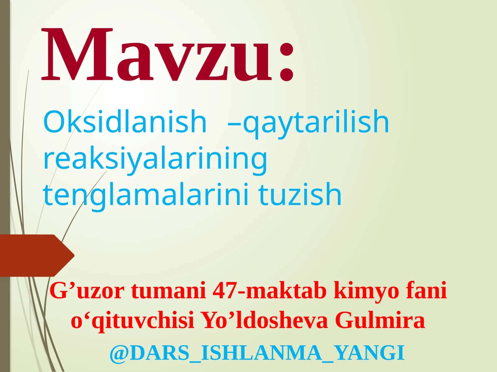 Oksidlanish–qaytarilish reaksiyalarining tənqalamarini tuzish
