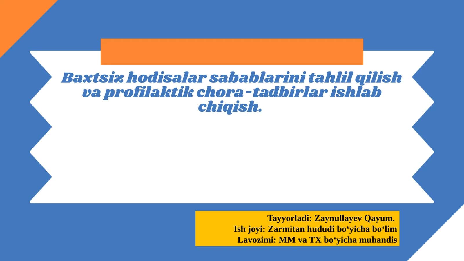 Baxtsiz hodisalar sabablarini tahlil qilish va profilaktik chora-tadbirlar ishlab chiqish