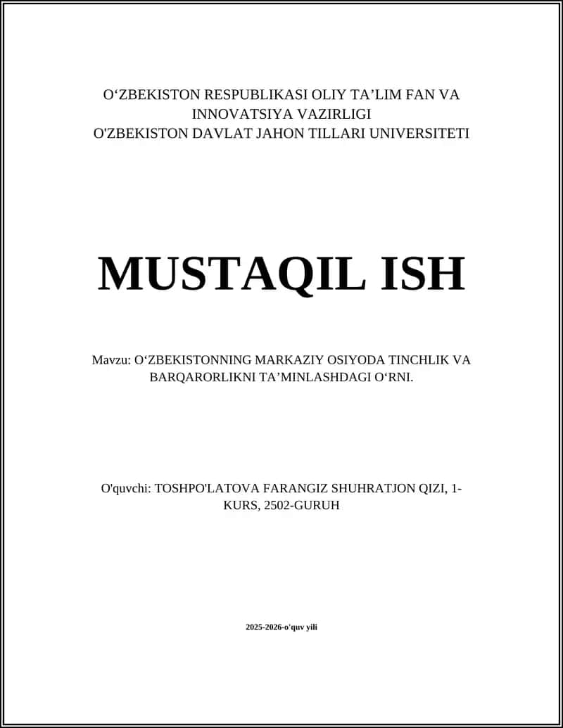 Oʻzbekistonning Markaziy Osiyoda Tinchlik va Barqarorlikni Taʼminlashdag