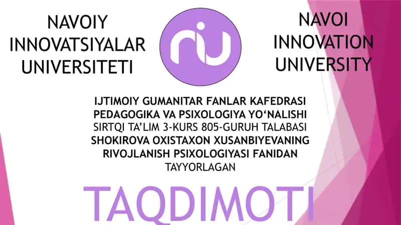 RIVOJLANISH PSIXOLOGIYASI FANIDAN TAYYORLAGAN TAQDIMOTI