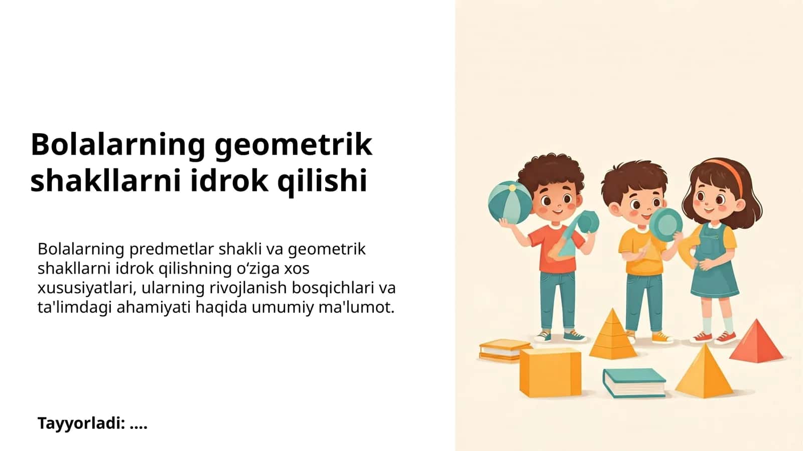 Bolalarning geometrik shakllarni idrok qilishi