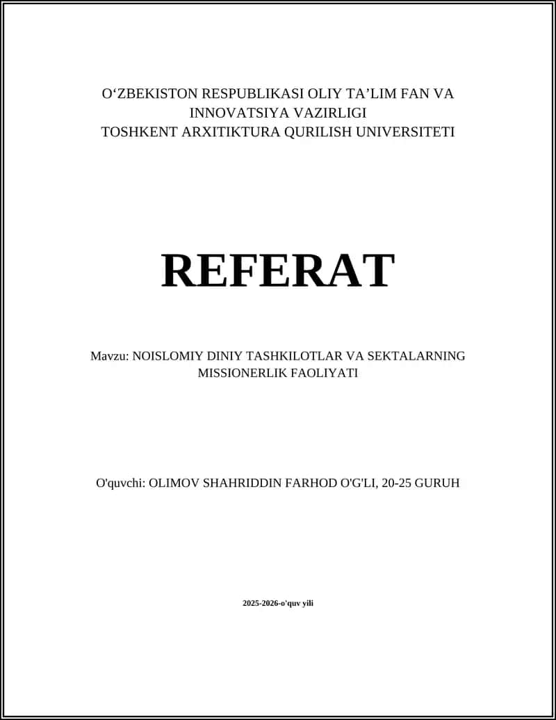 NOISLOMIY DINIY TASHKILOTLAR VA SEKTALARNING MISSIONERLIK FAOLIYATI