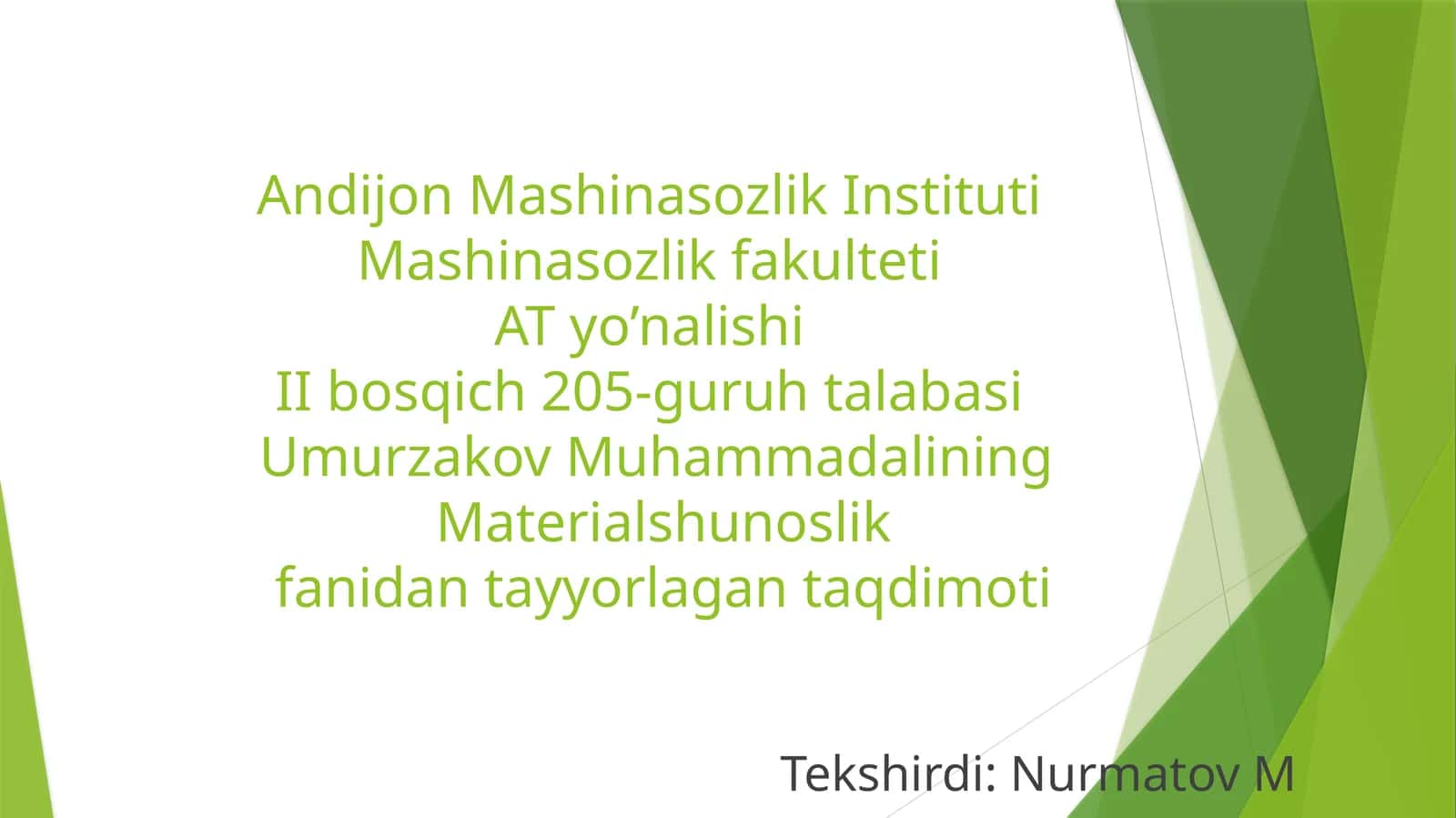 Materialshunoslik fanidan taʼlim sifati