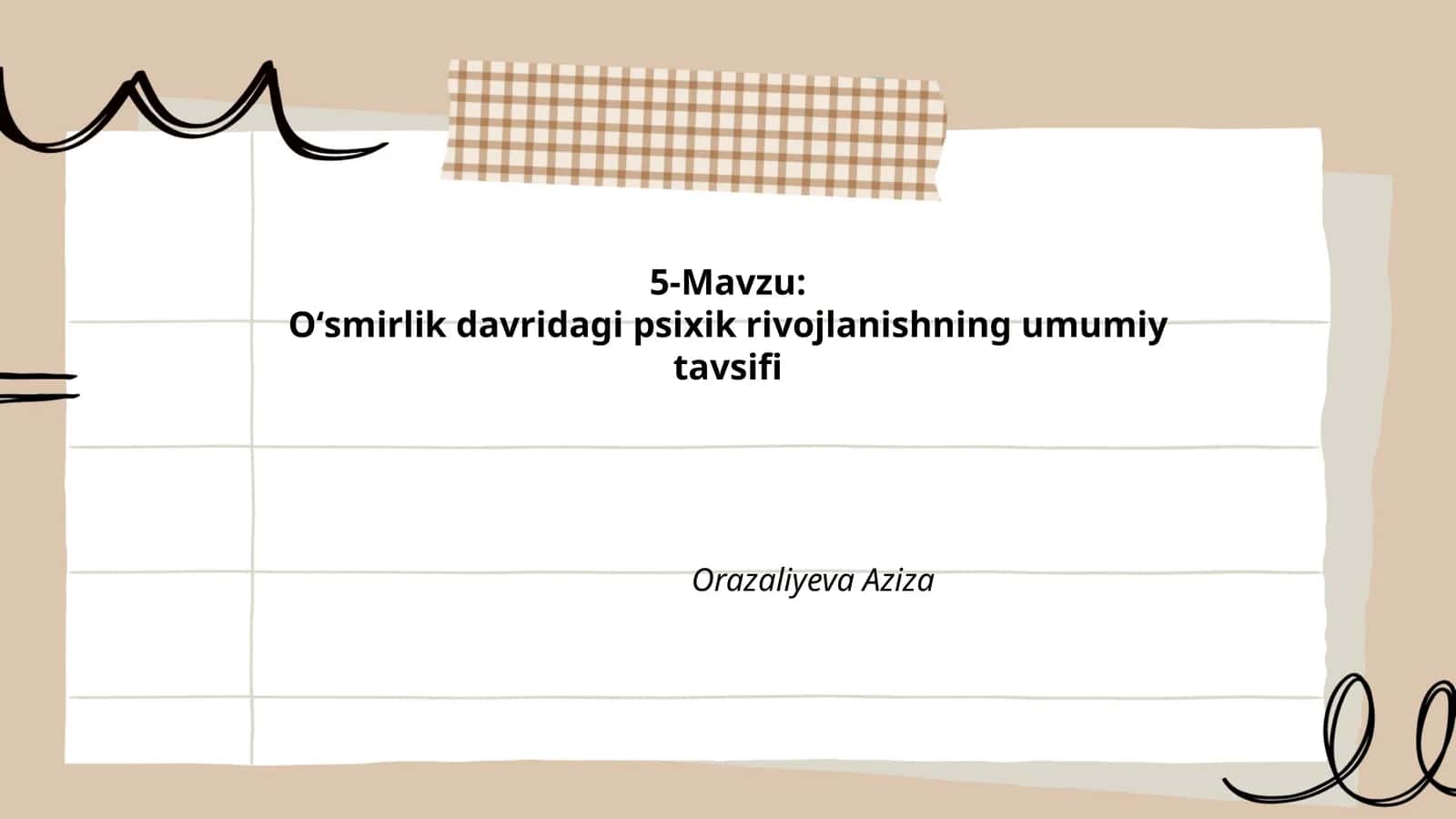 Oʻsmirlik davrining psixologik xususiyatlari