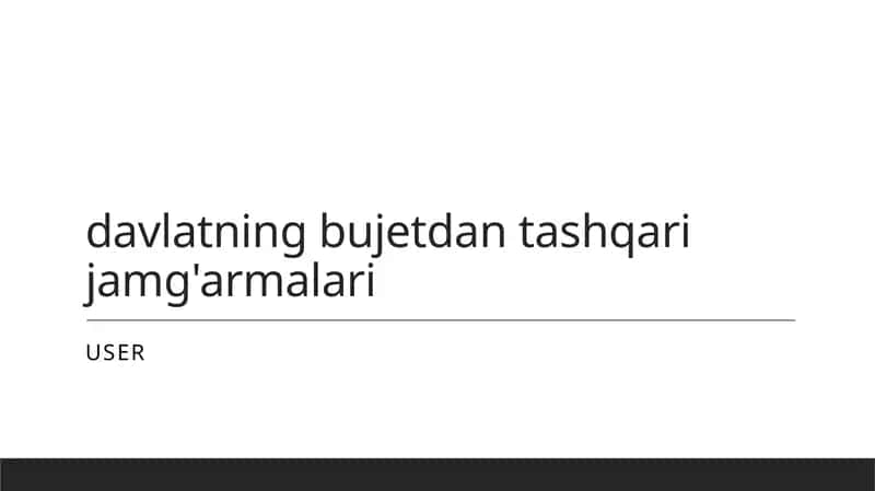 Davlatning budjetdan tashqari jamg'armalari