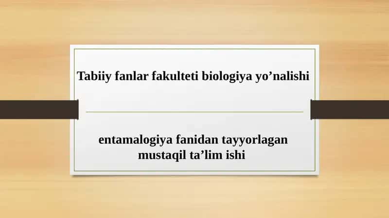 Hasharotlarning rivojlanishi va ko‘payish biologiyasi
