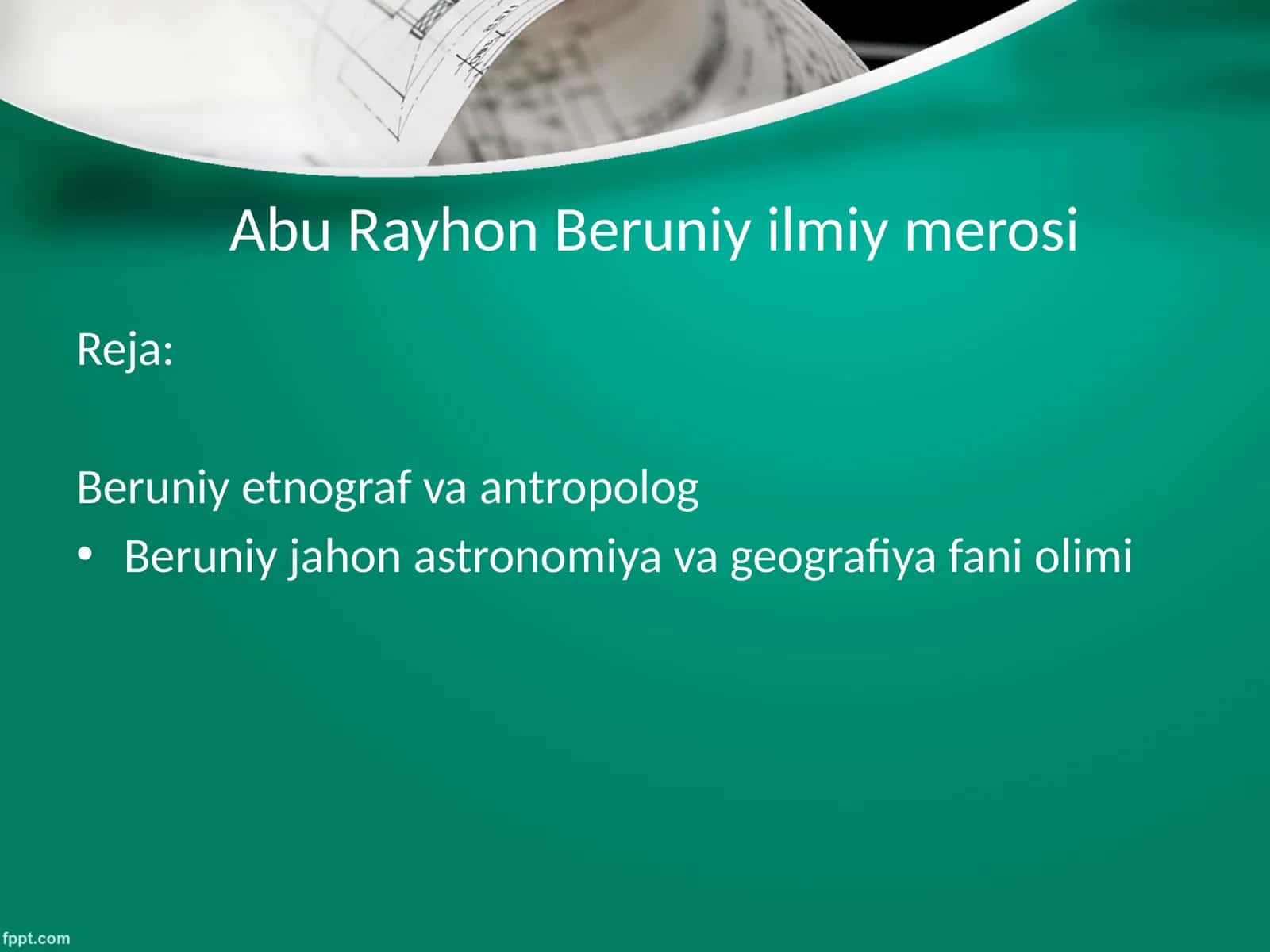 Abu Rayhon Beruniy ilmiy merosi