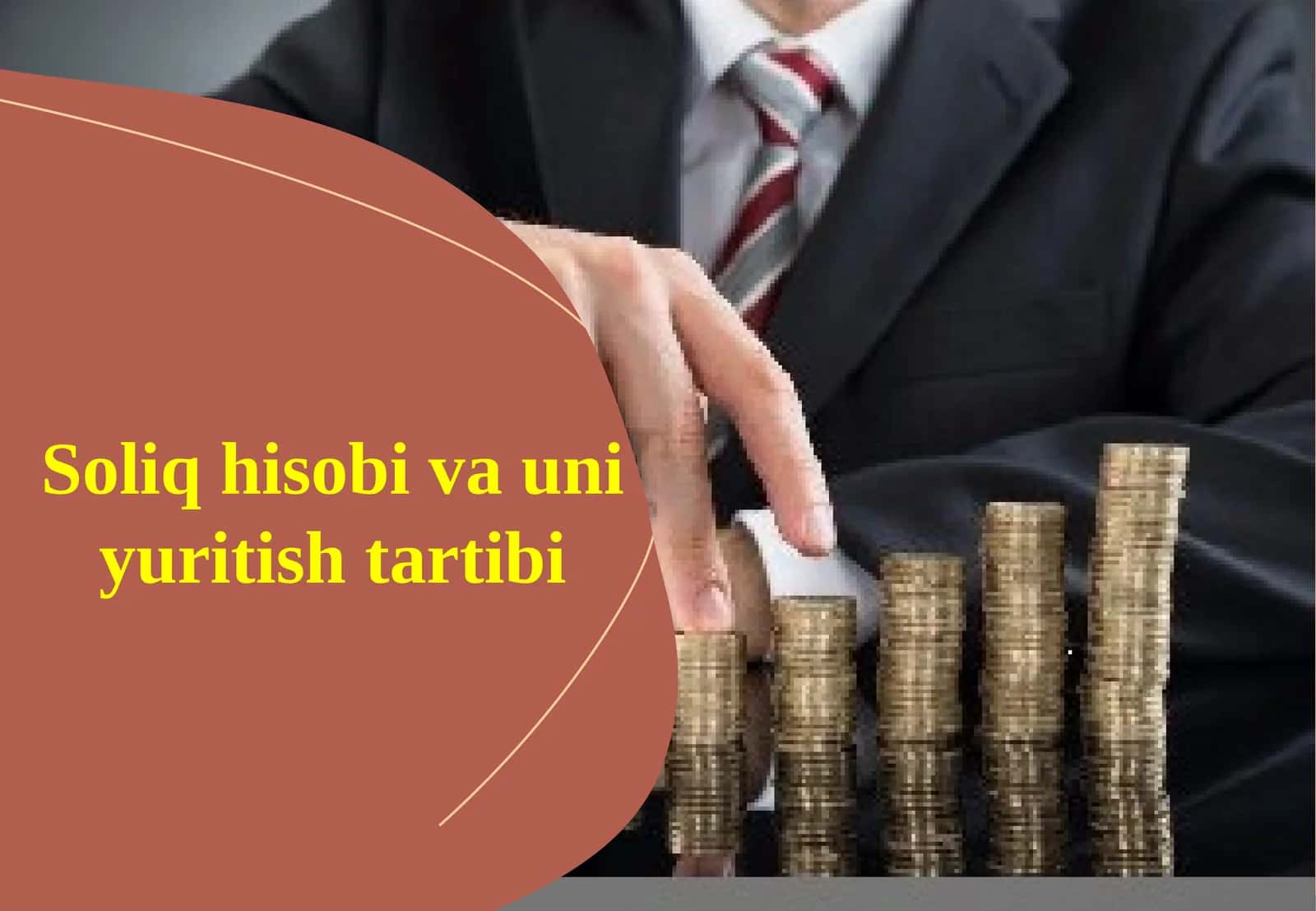 Soliq hisobi va uning yuritish tartibi