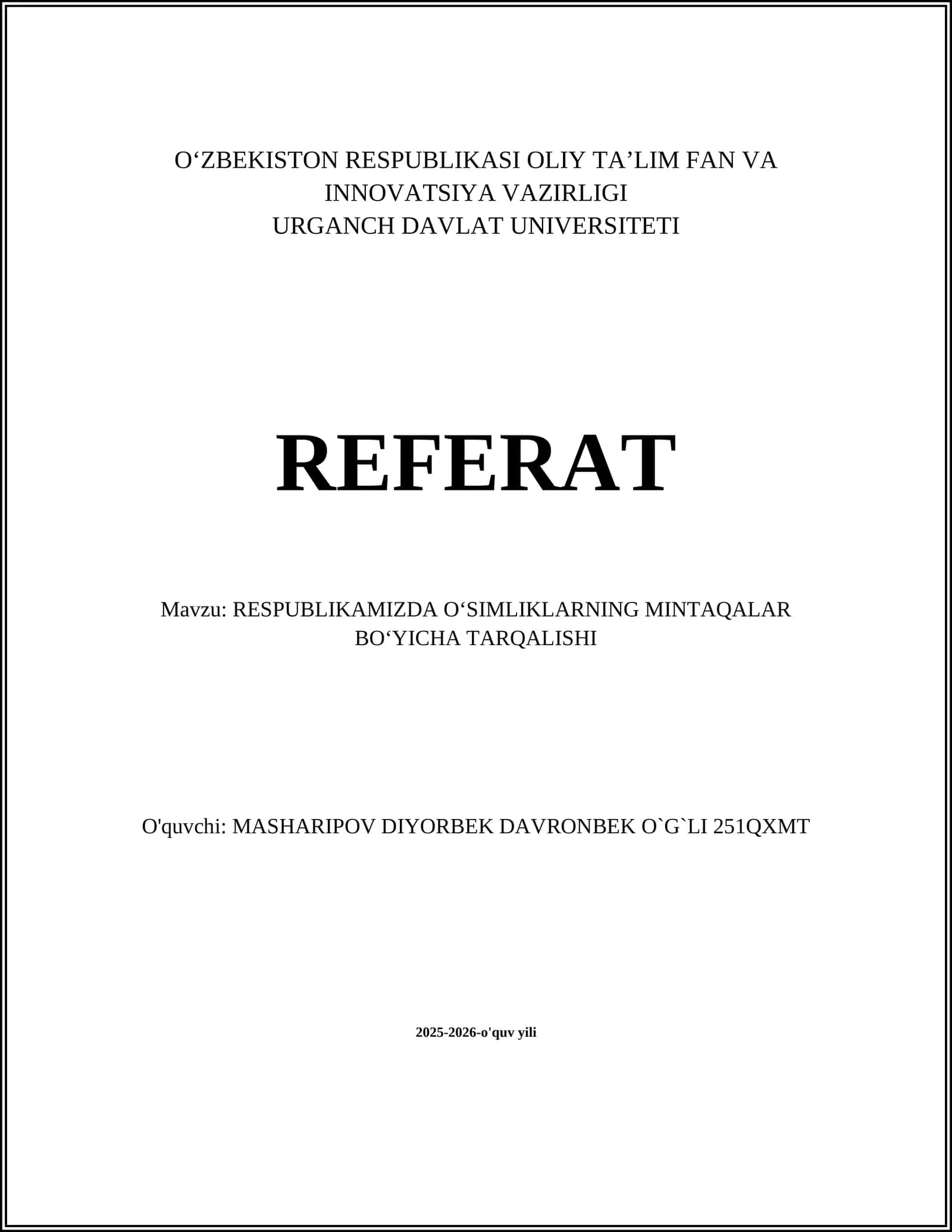 RESPUBLIKAMIZDA O‘SIMLIKLARNING MINTAQALAR BO‘YICHA TARQALISHI