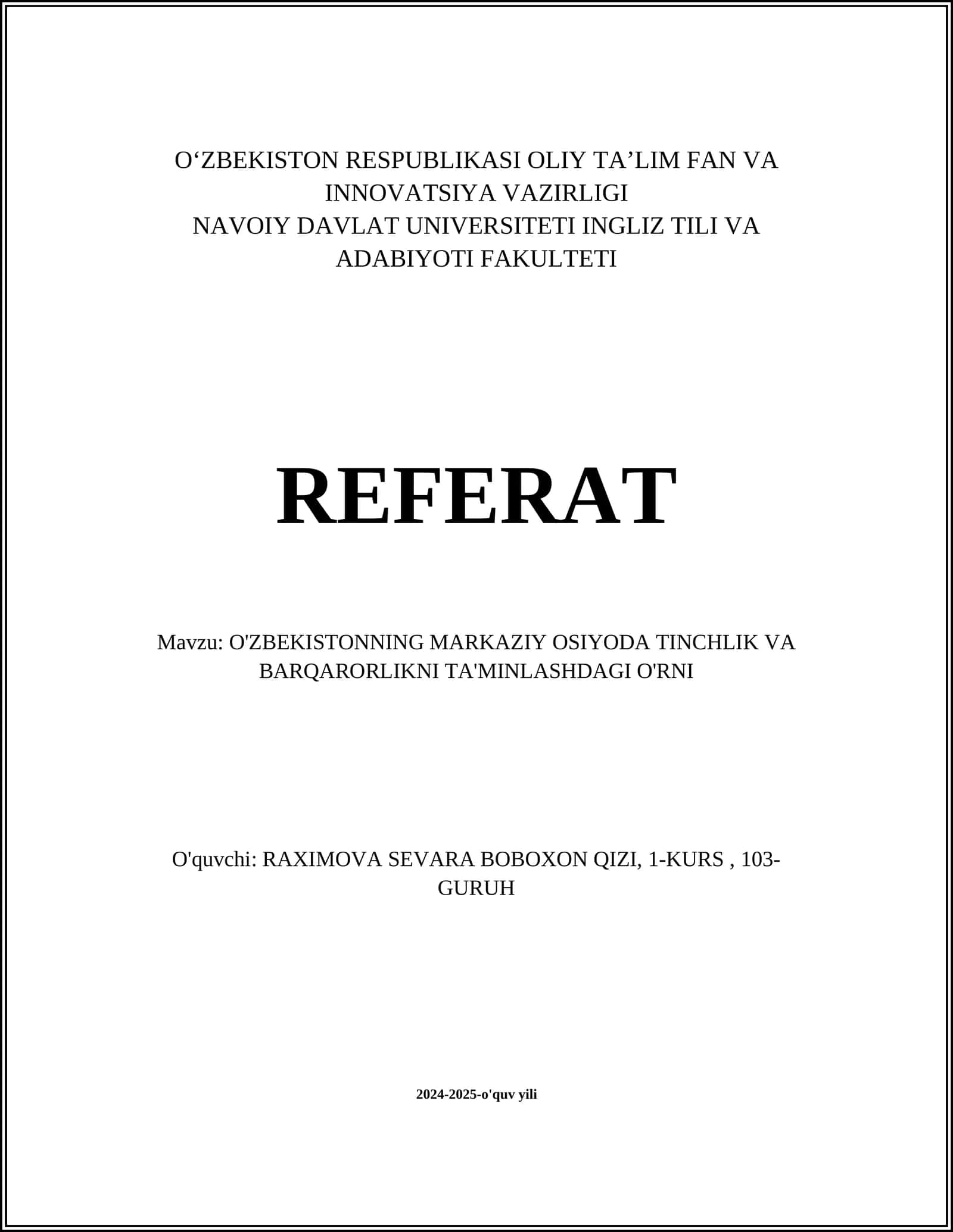 O'ZBEKISTONNING MARKAZIY OSIYODA TINCHLIK VA BARQARORLIKNI TA'MINLASHDAGI O'RNI