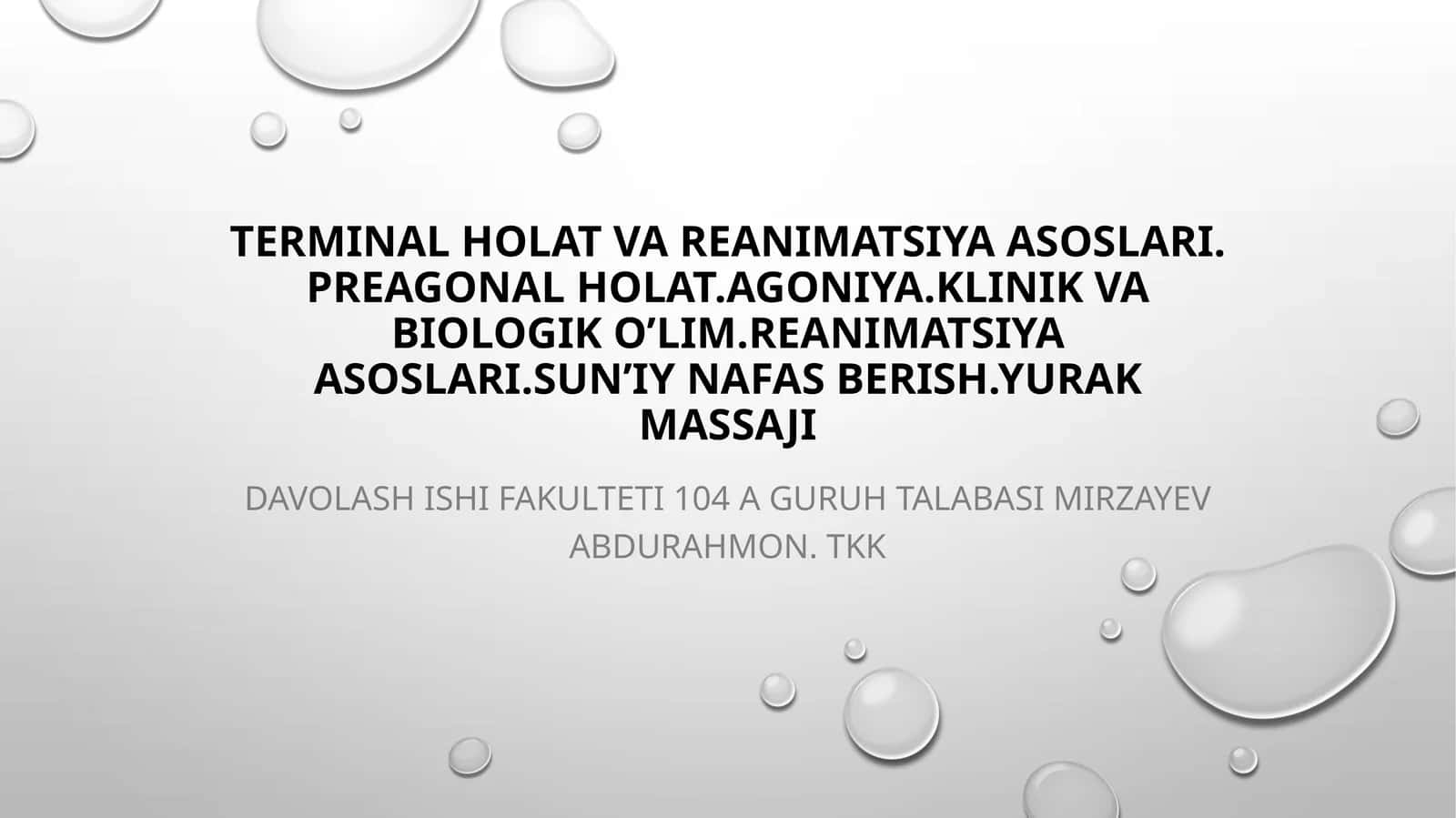 TERMINAL HOLAT VA REANIMATSIYA ASOSLARI
