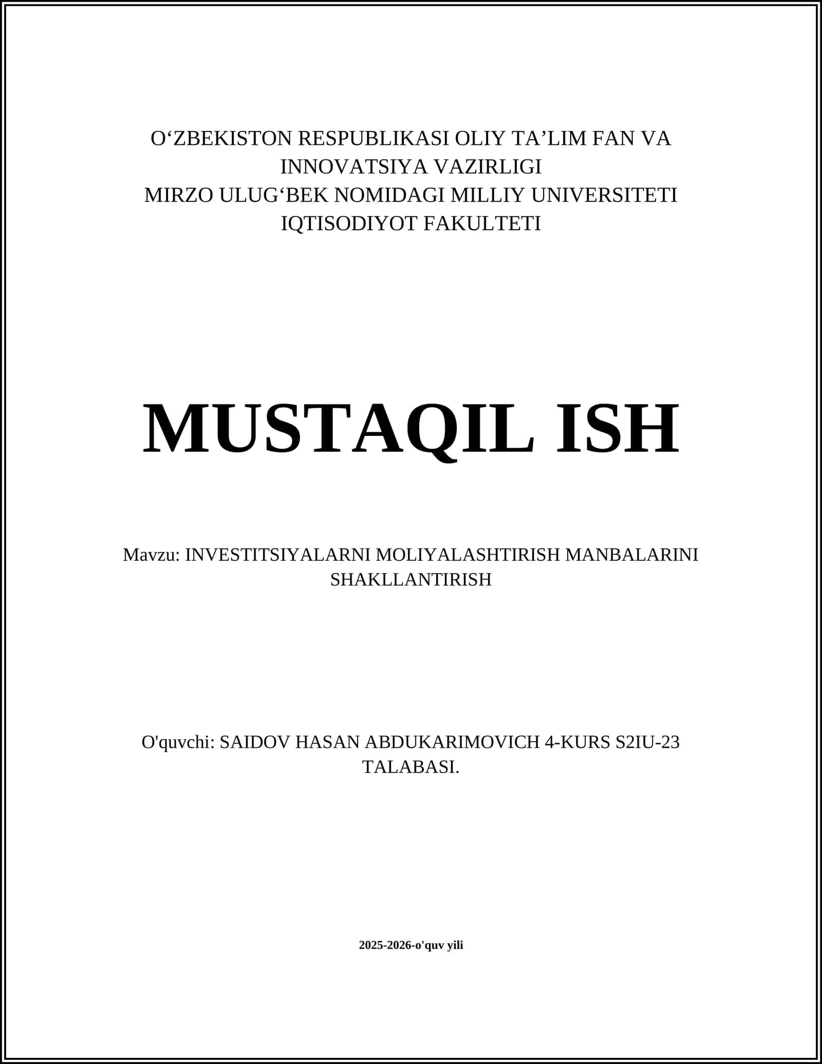 INVESTITSIYALARNI MOLIYALASHTIRISH MANBALARINI SHAKLLANTIRISH