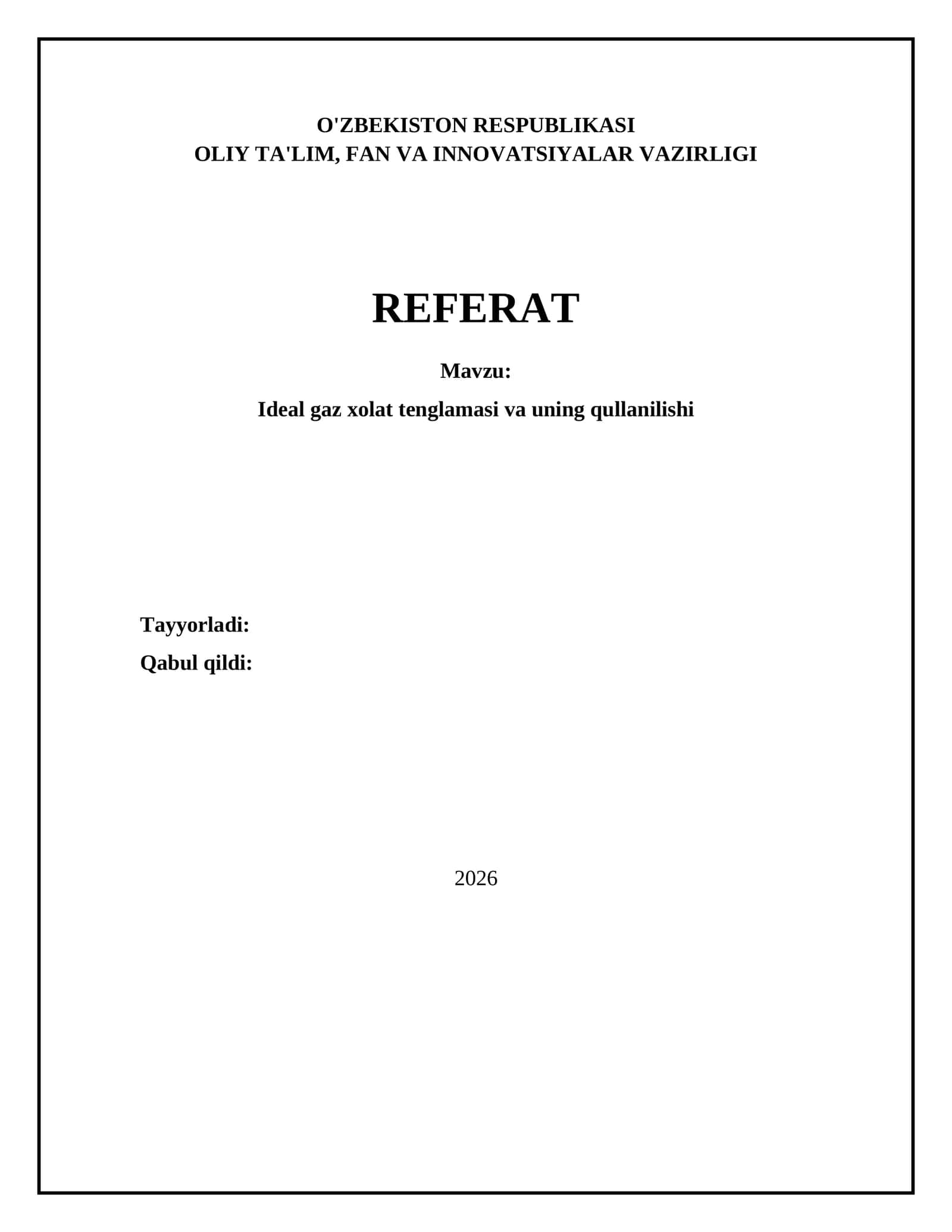 Ideal gaz xolat tenglamasi va uning qullanilishi