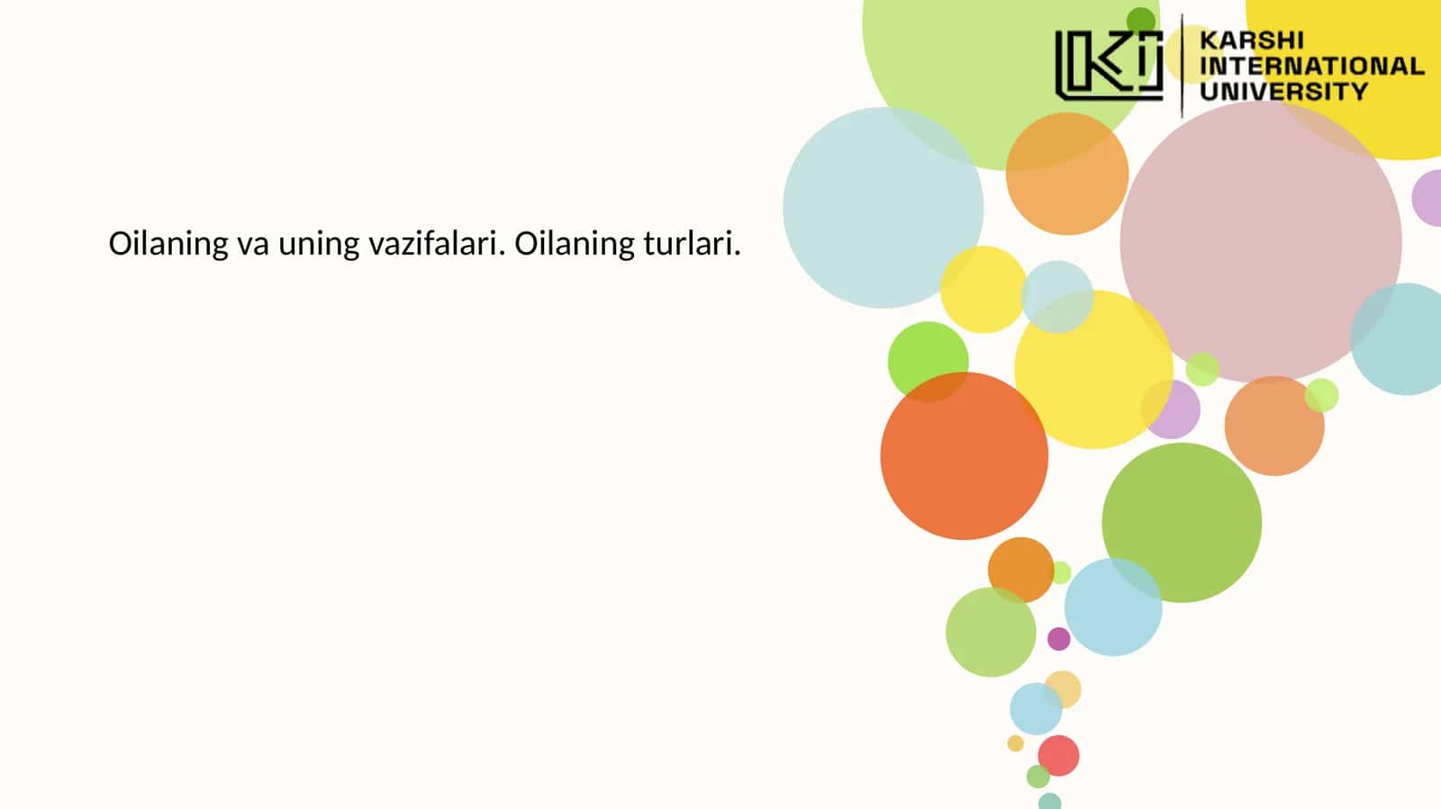 Oilaning va uning vazifalari