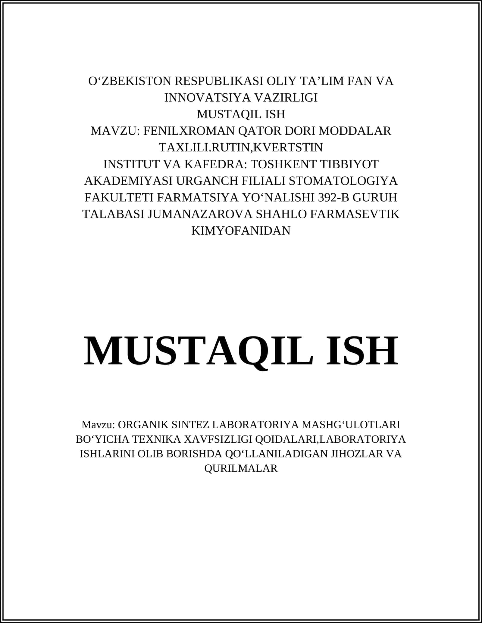 FENILXROMAN QATOR DORI MODDALAR TAXLILI.RUTIN,KVERTSTIN