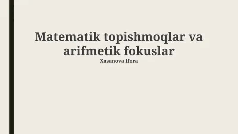 Matematik topishmoqlar va arifmetik fokuslar