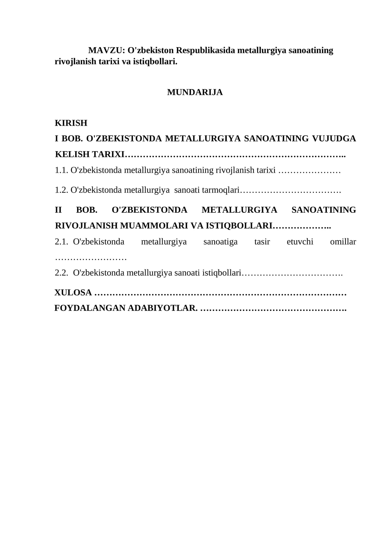 O'zbekiston Respublikasida metallurgiya sanoatining rivojlanish tarixi va istiqbollari
