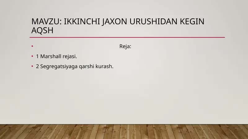 ikkinchi jaxon urushidan kegin Aqsh