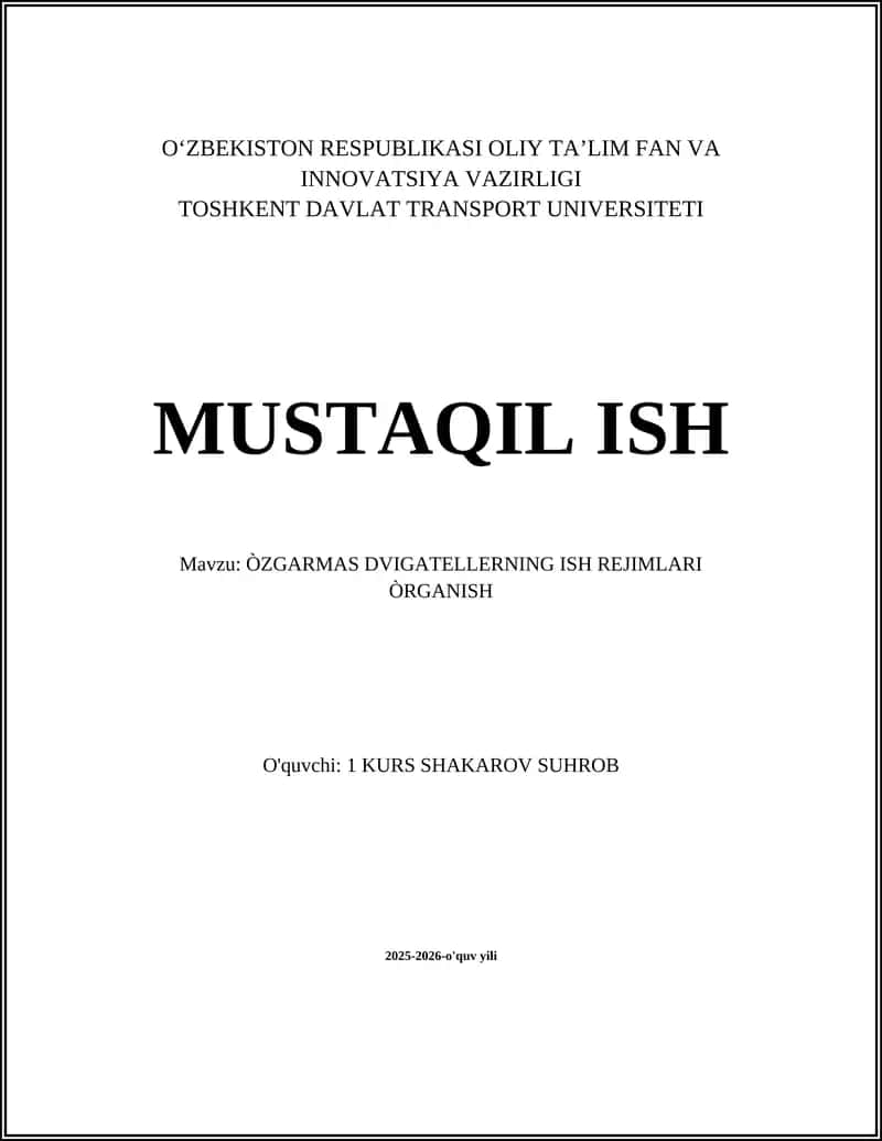 ÒZGARMAS DVIGATELLERNING ISH REJIMLARI ÒRGANISH