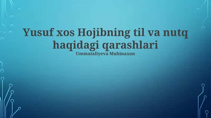 Yusuf xos Hojibning til va nutq haqidagi qarashlari