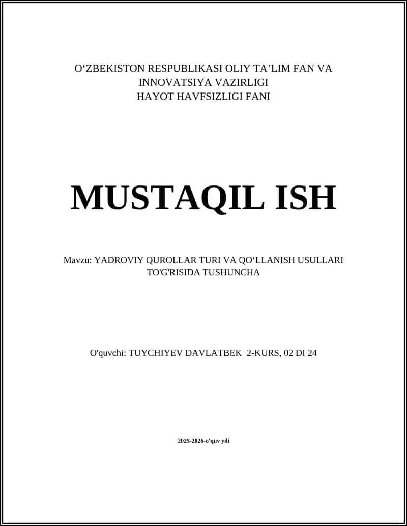 YADROVIY QUROLLAR TURI VA QOʻLLANISH USULLARI TO'G'RISIDA TUSHUNCHA