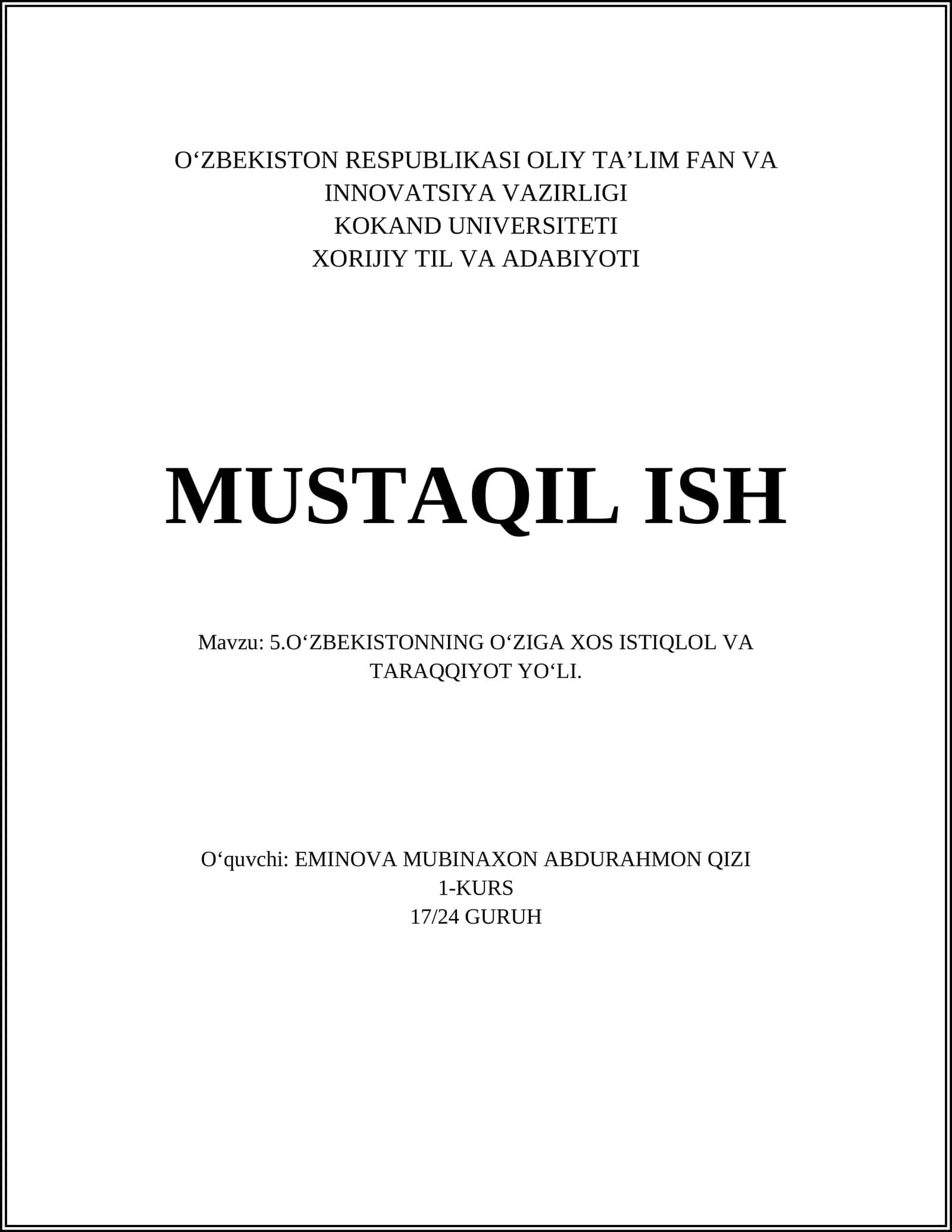 O‘ZBEKISTONNING O‘ZIGA XOS ISTIQLOL VA TARAQQIYOT YO‘LI