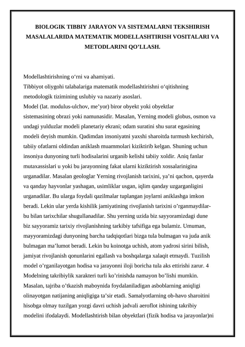 BIOLOGIK TIBBIY JARAYON VA SISTEMALARNI TEKSHIRISH MASALALARIDA MATEMATIK MODELLASHTIRISH VOSITALARI VA METODLARINI QO’LLASH
