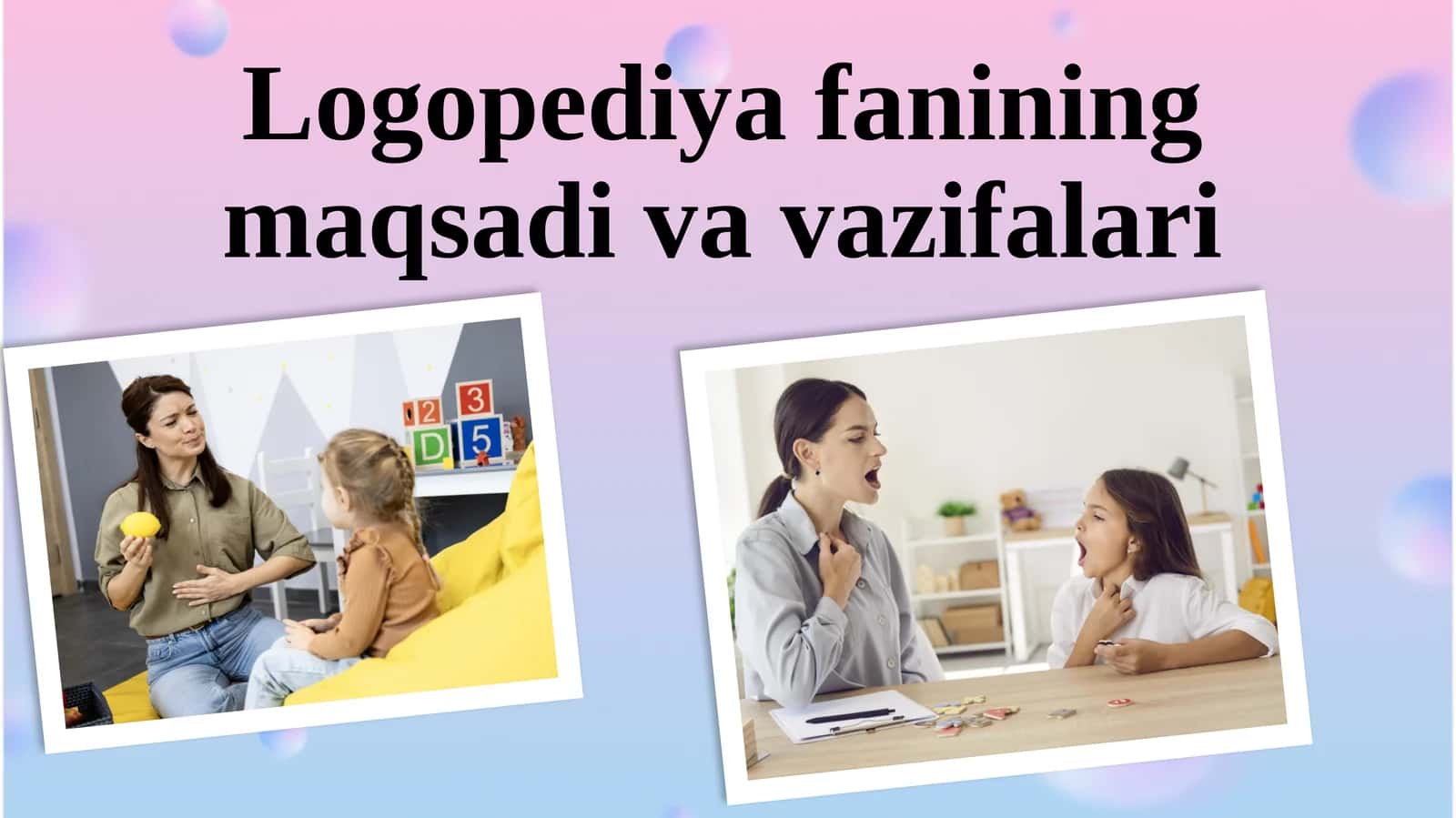 Logopediyafanining maqsadi va vazifalari