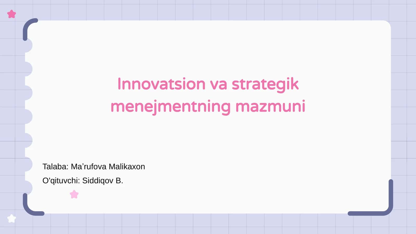 Innovatsion va strategik menejmentning mazmuni