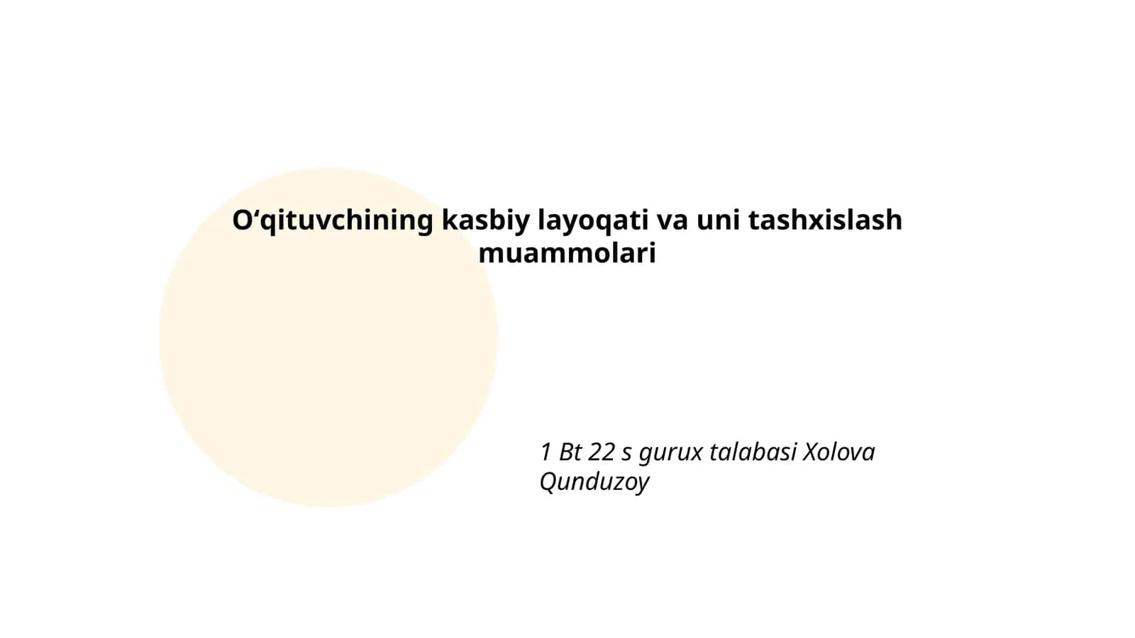 Oʻqituvchining kasbiy layoqati va uni tashxislash muammolari