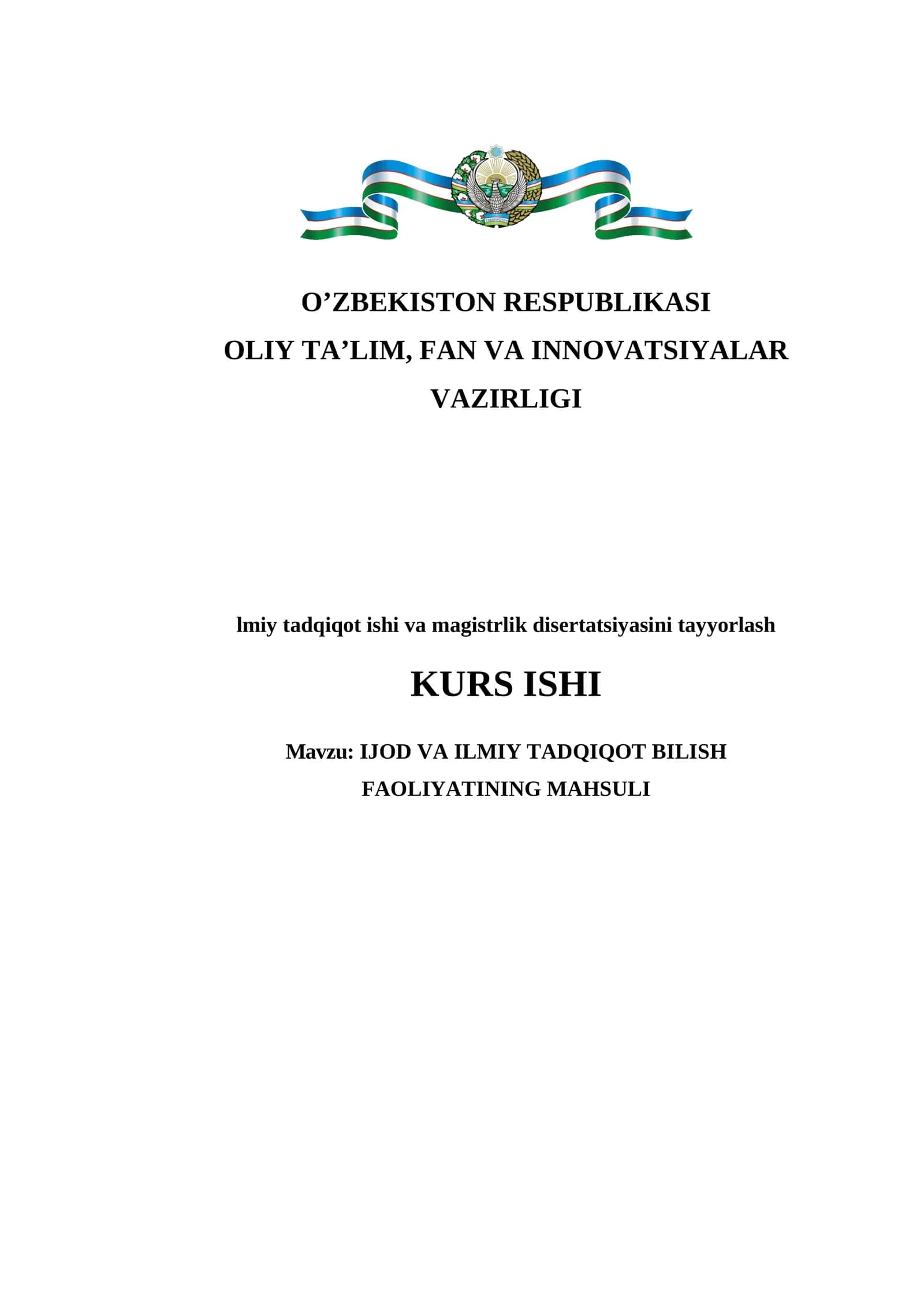IJOD VA ILMIY TADQIQOT BILISH FAOLIYATINING MAHSULI