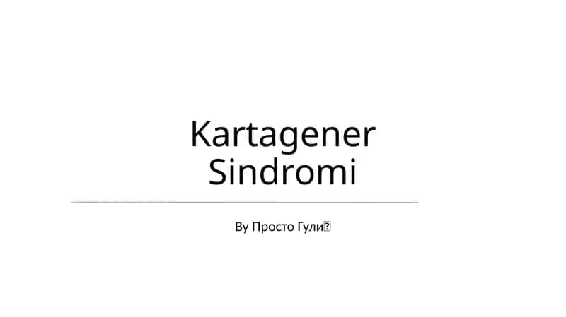 Kartagener Sindromi