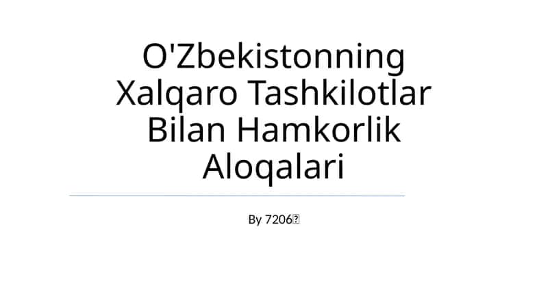 O'Zbekistonning Xalqaro Tashkilotlar Bilan Hamkorlik Aloqalari