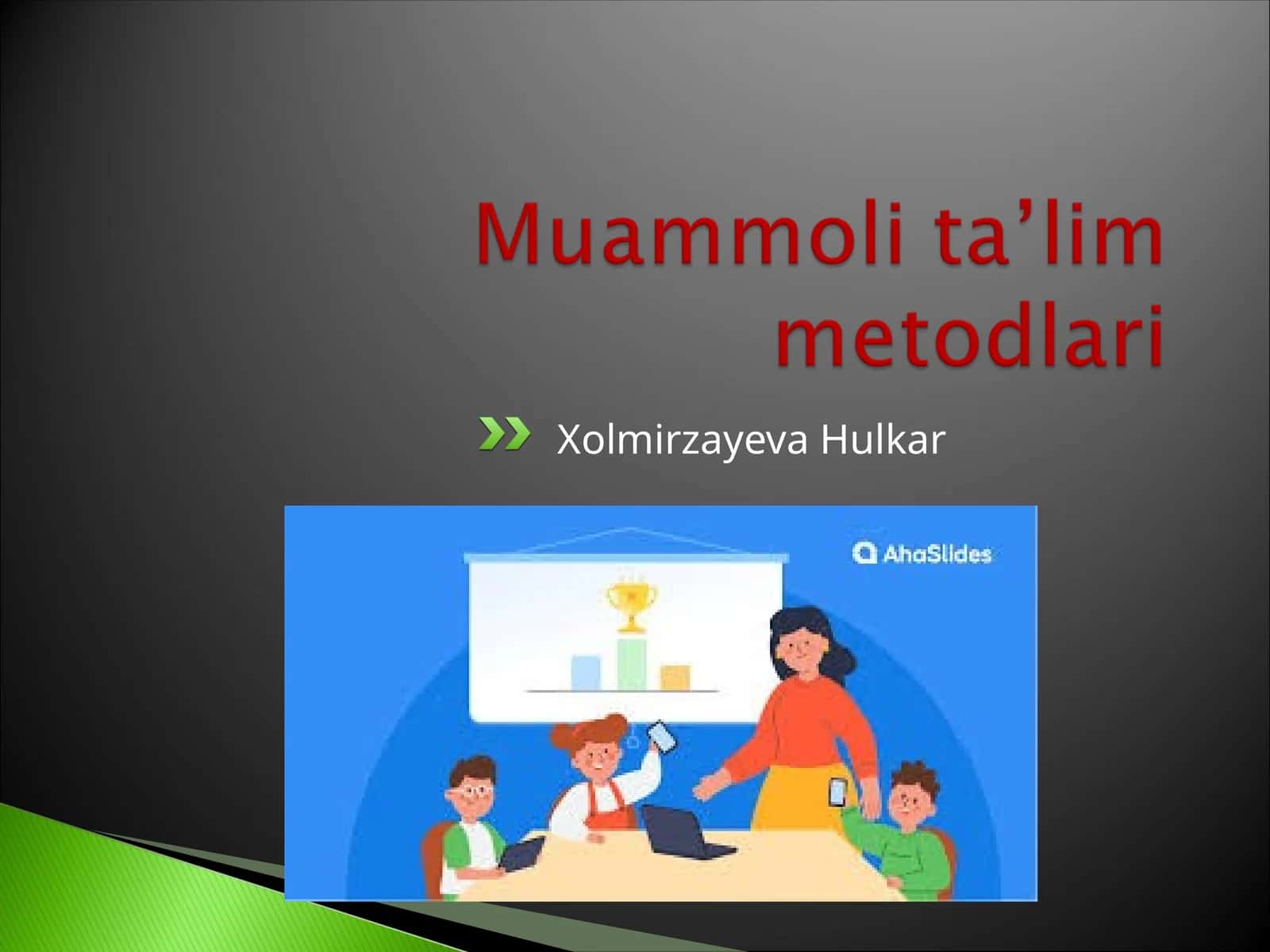 Muammoli ta’lim texnologiyasi