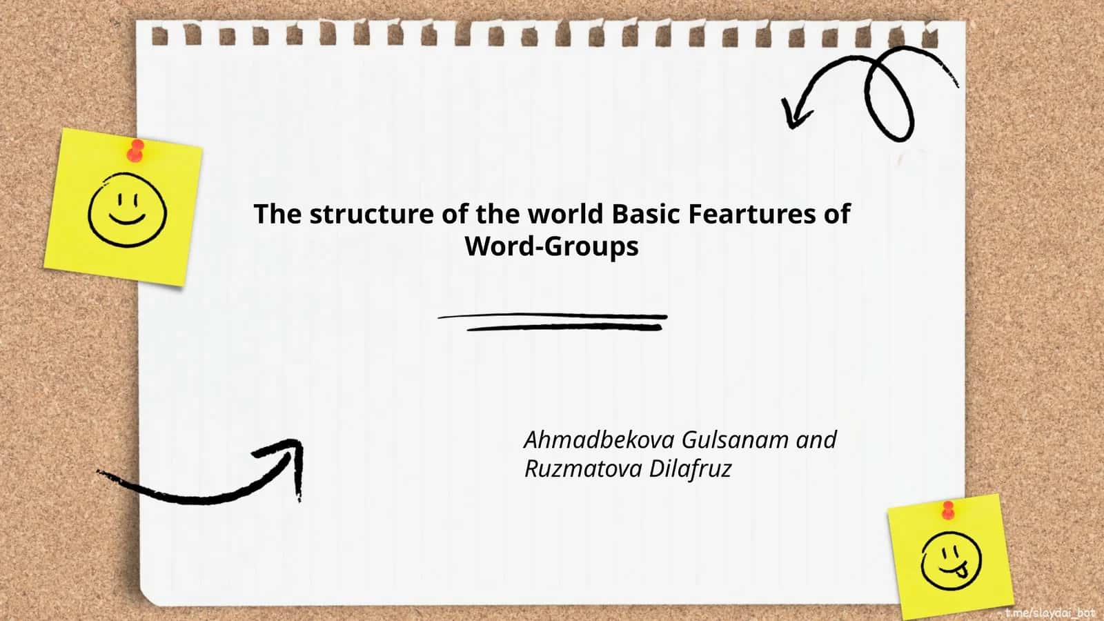 The structure of the world Basic Feartures of Word-Groups