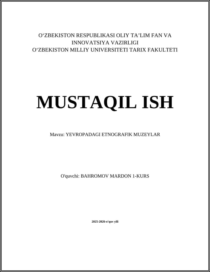 YEVROPADAGI ETNOGRAFIK MUZEYLAR