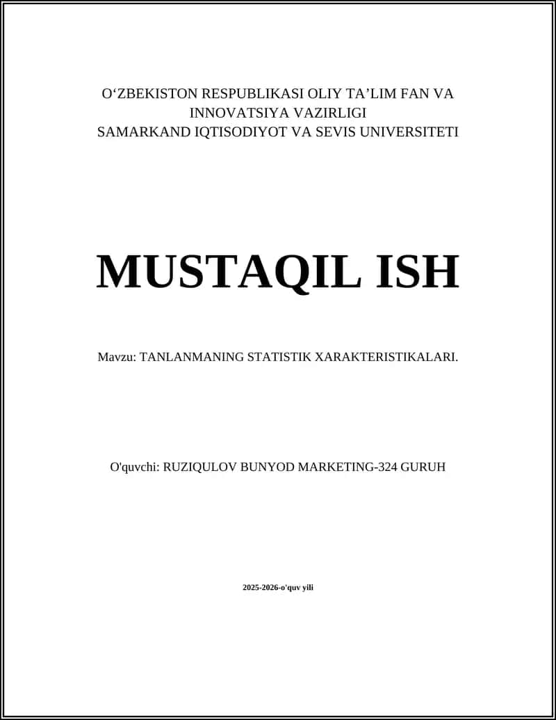 Tanlanmaning Statistik Xarakteristikalari