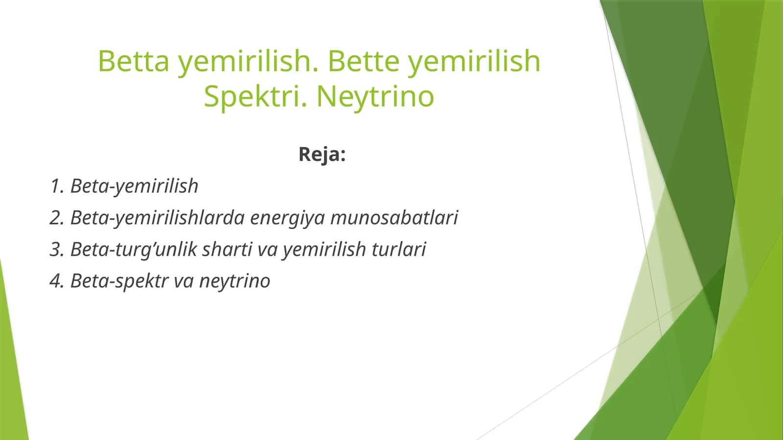 Bettayemirilish. BetteyemirilishSpektri.Neytrino