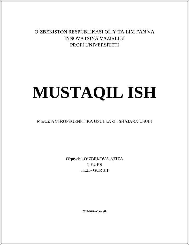 ANTROPEGENETIKA USULLARI: SHAJARA USULI