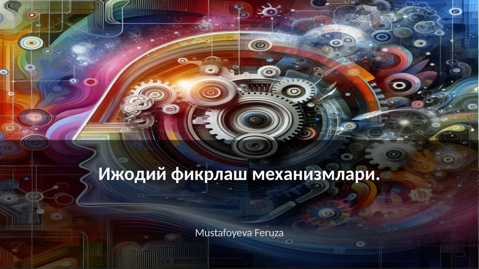 Ижодий фикрлаш механизмлари