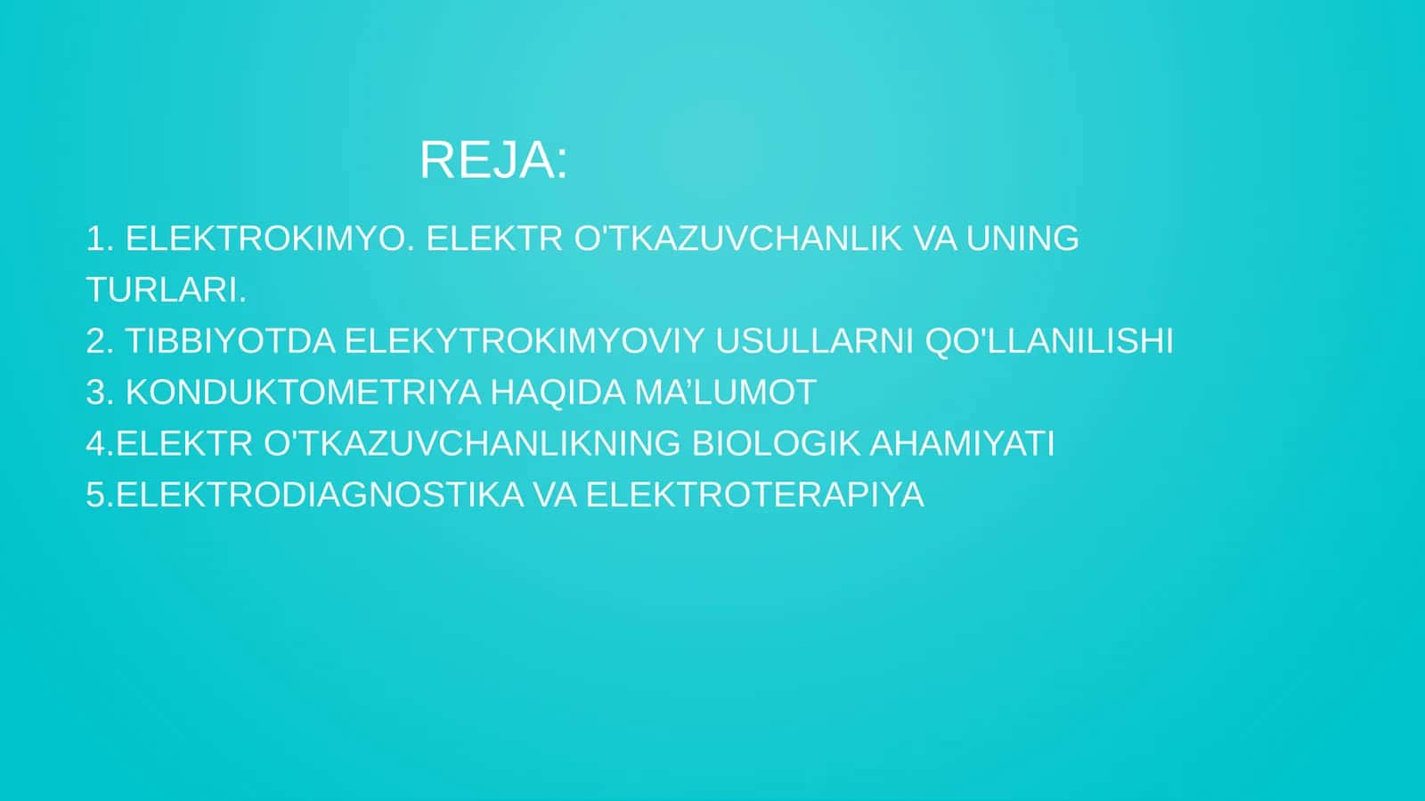 ELEKTROKIMYO. ELEKTR O’TQAZUVCHANLIK VA UNING TURLARI