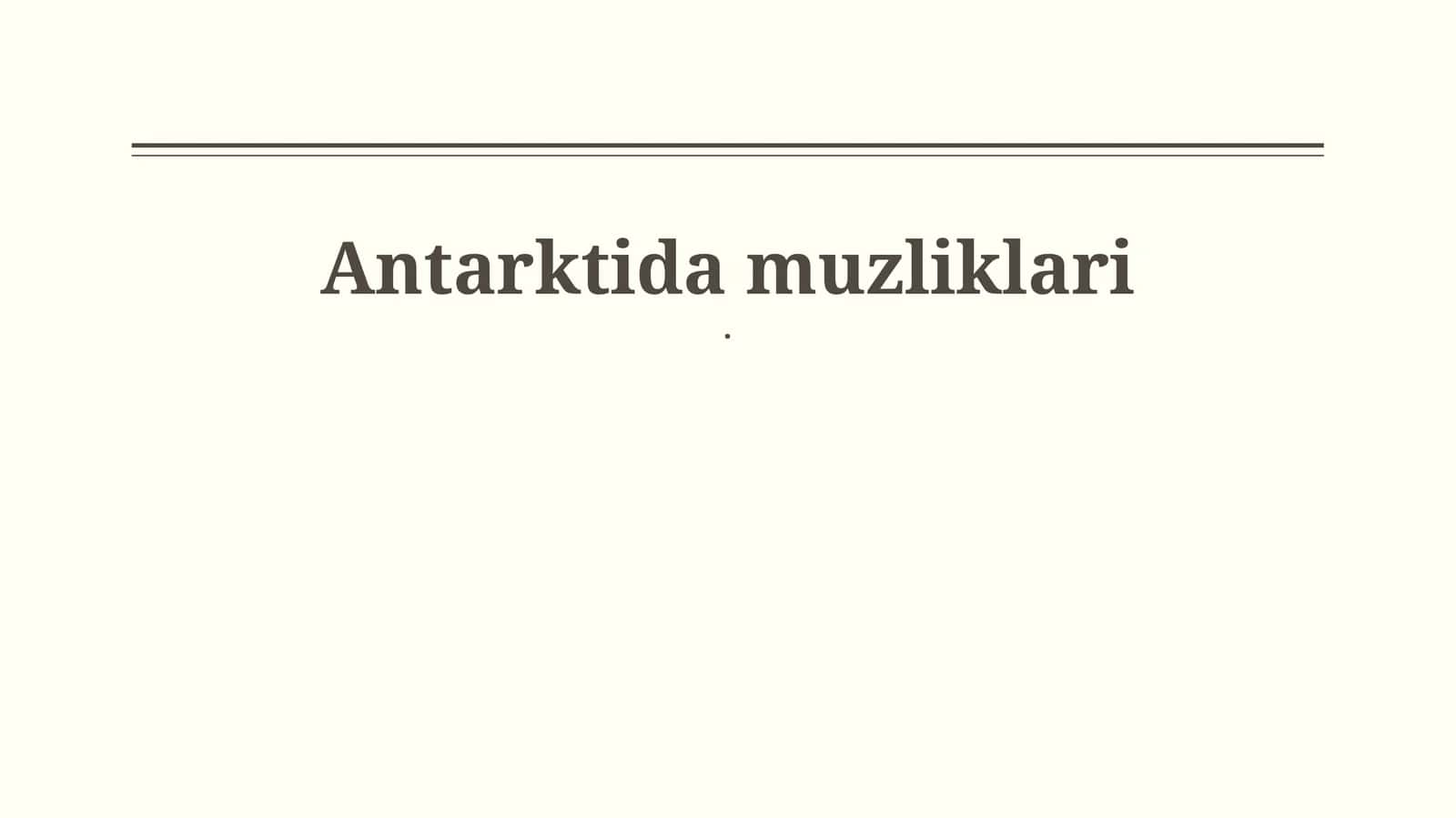 Antarktida muzliklari