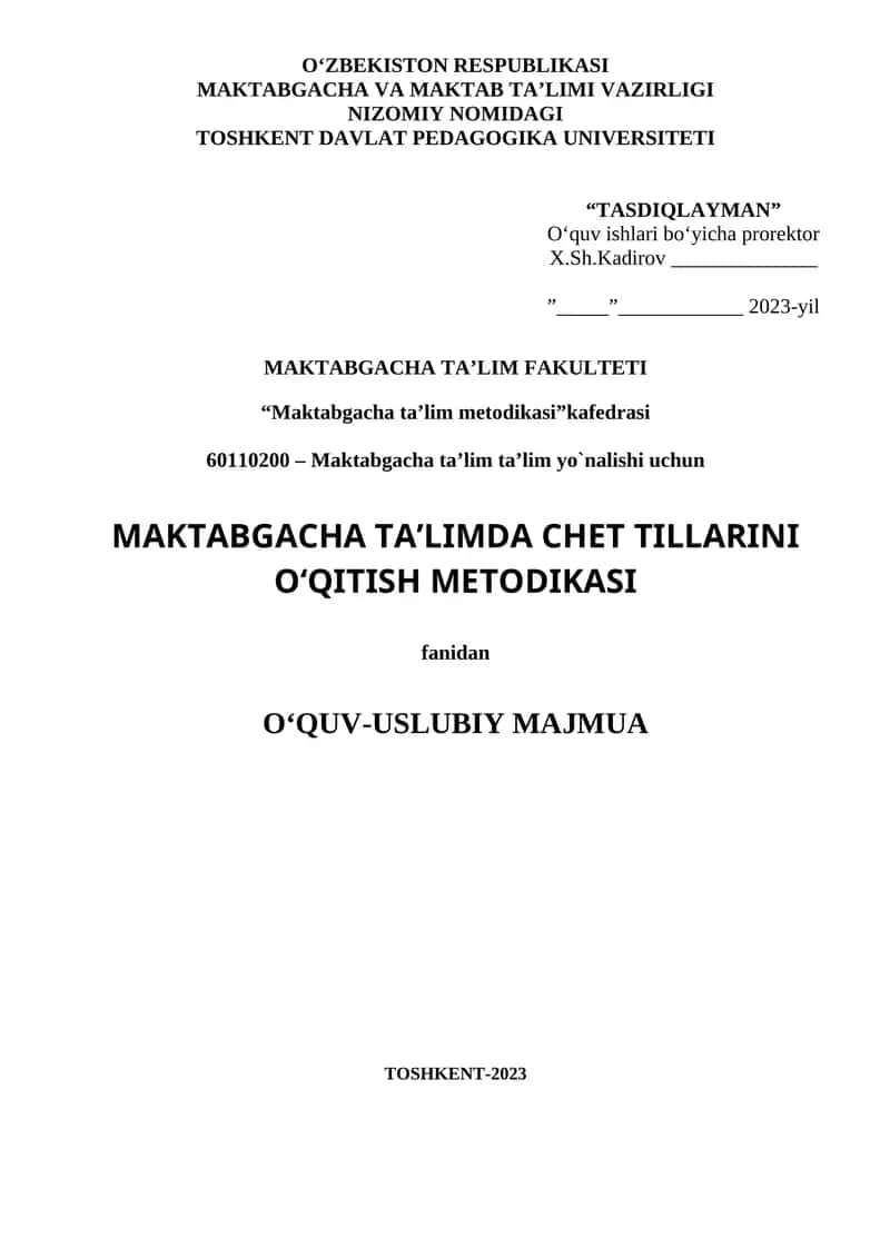 Maktabgacha ta’limda chet tillarini o‘qitish metodikasi
