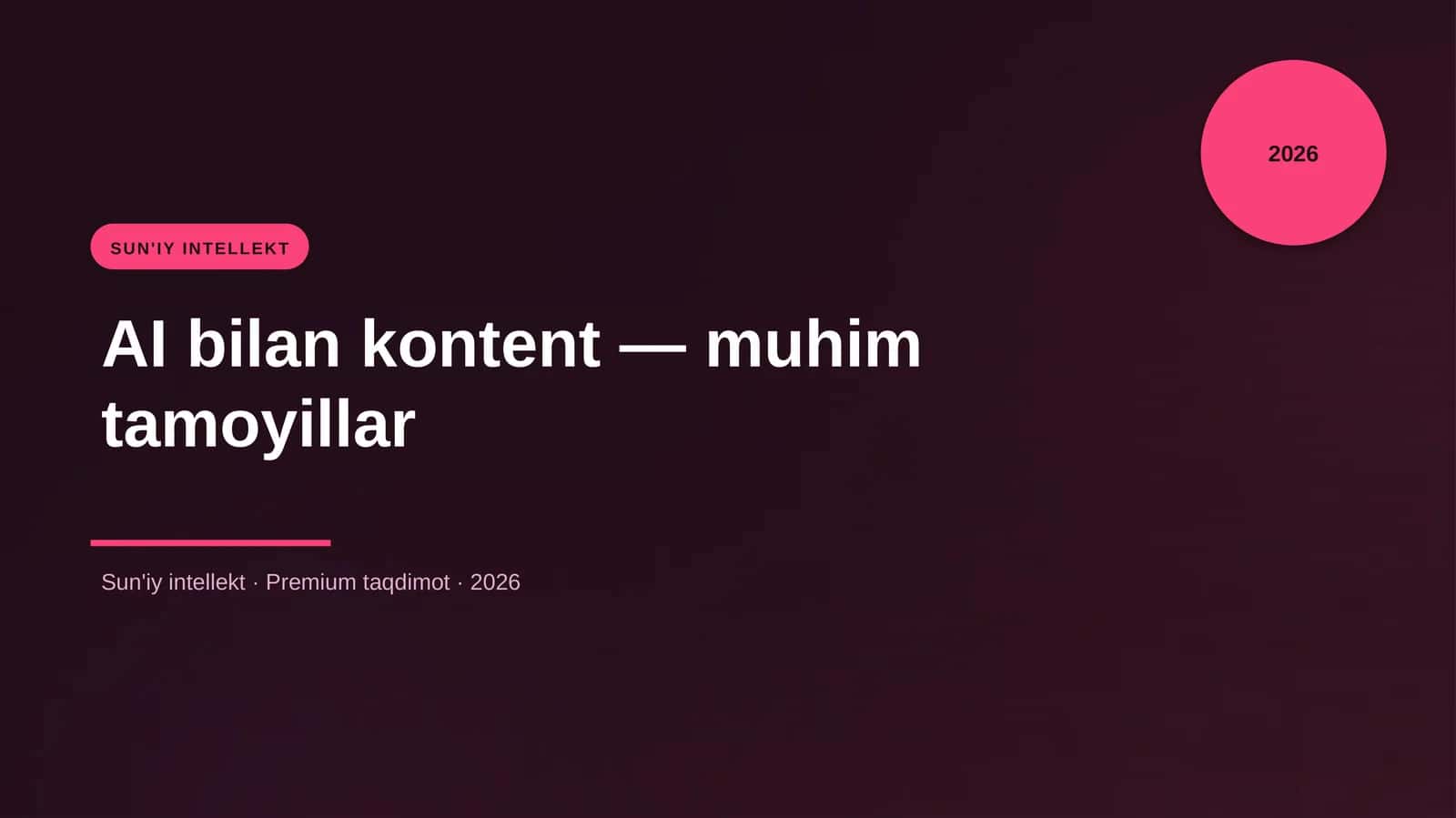AI bilan kontent — muhim tamoyillar