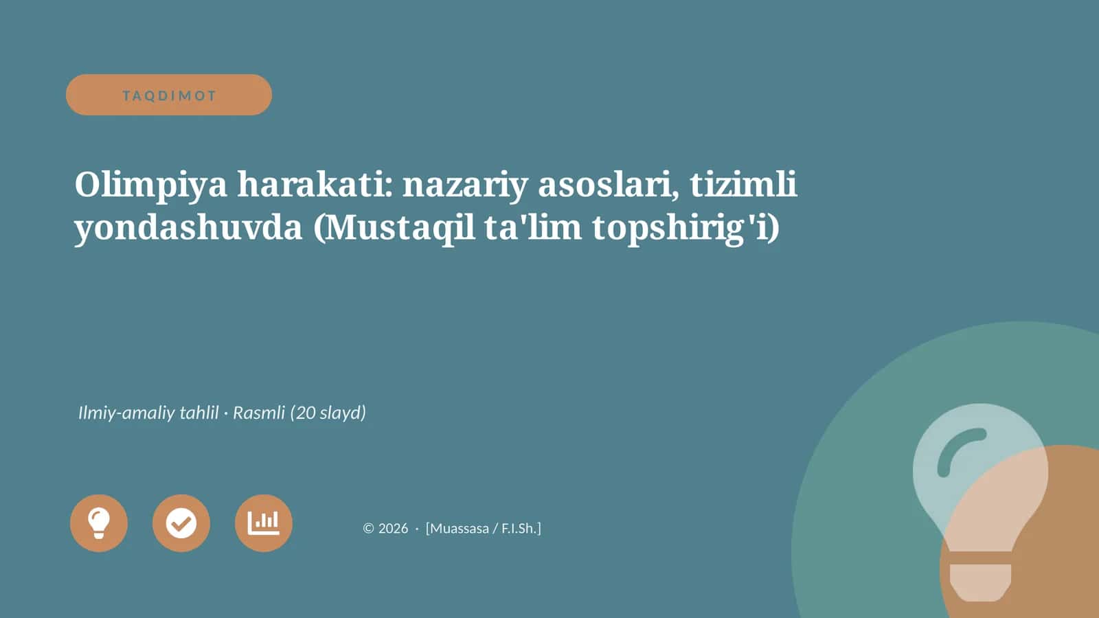 Olimpiya harakati: nazariy asoslari, tizimli yondashuvda (Mustaqil ta'lim topshirig'i)