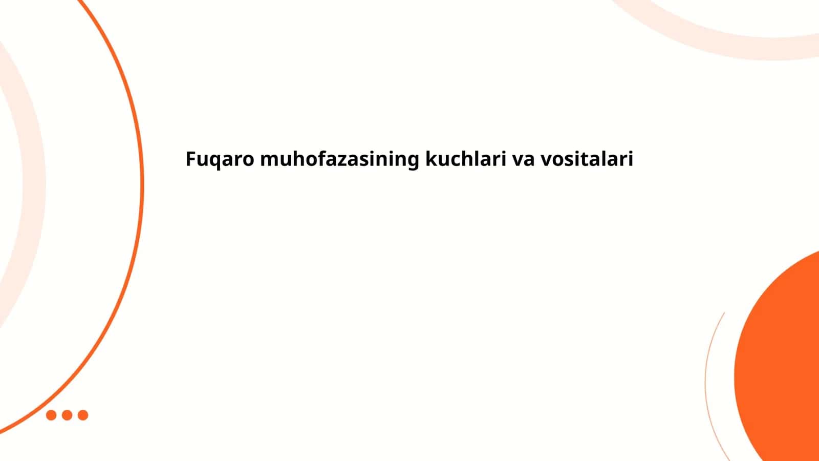 Fuqaro muhofazasining kuchlari va vositalari