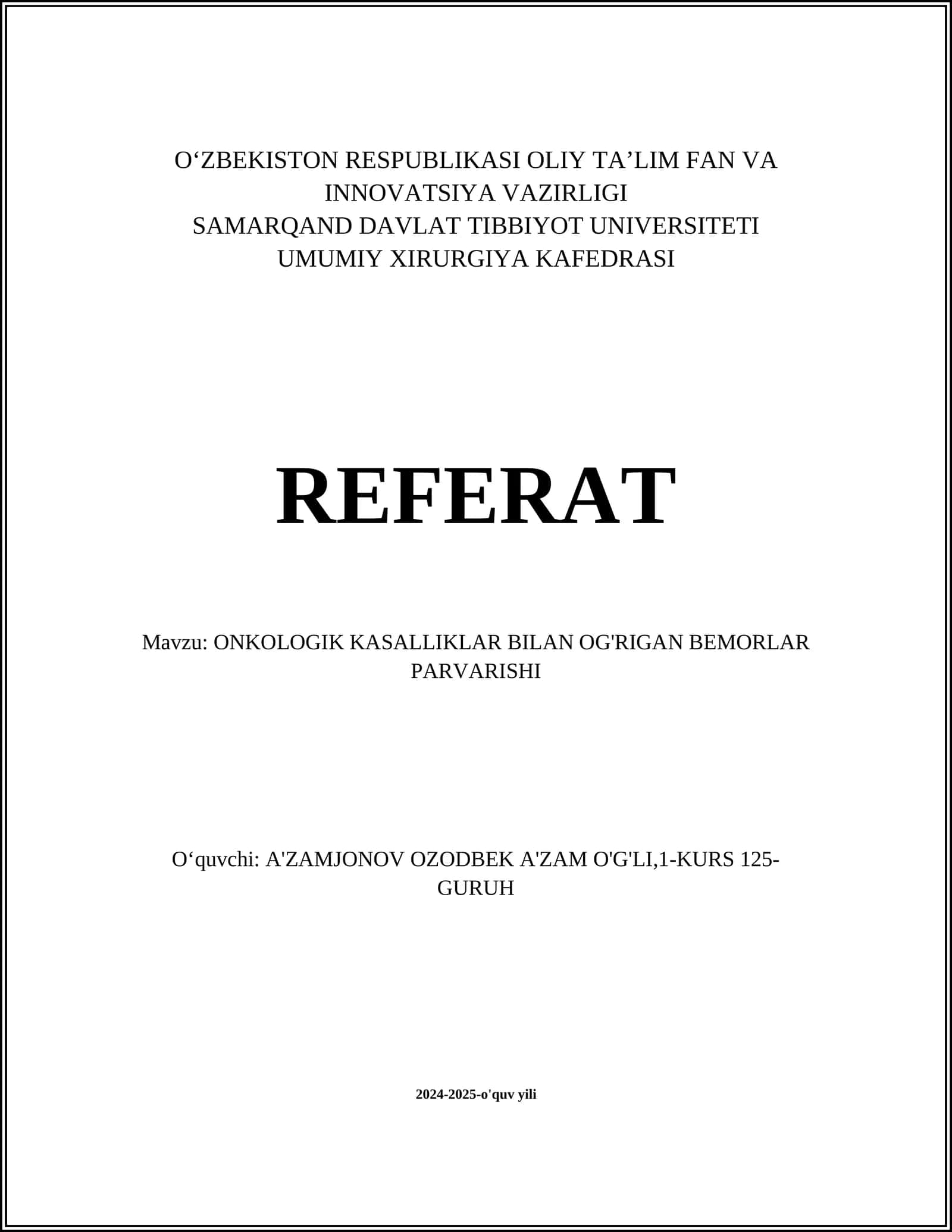 ONKOLOGIK KASALLIKLAR BILAN OG'RIGAN BEMORLAR PARVARISHI