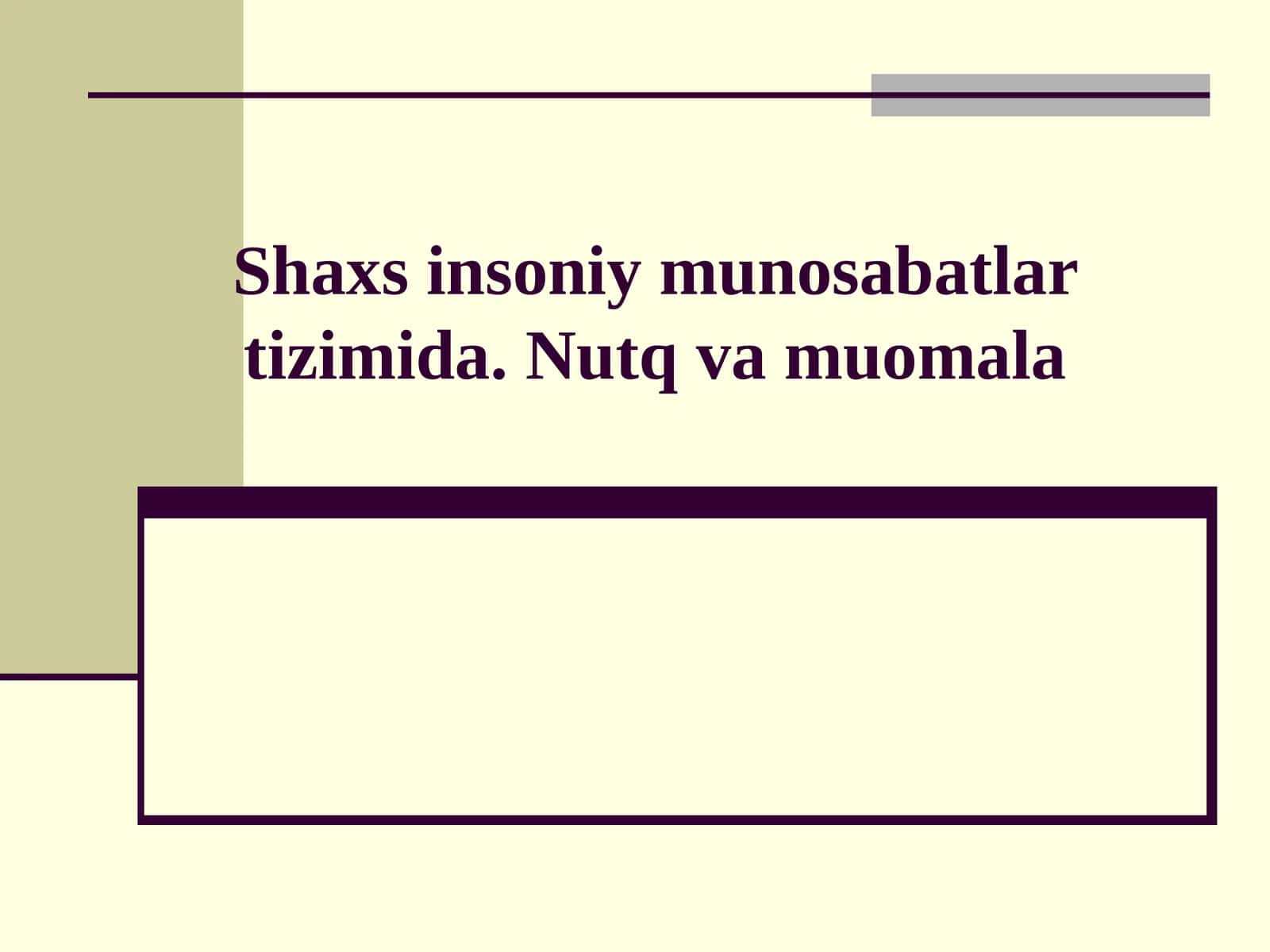 Insoniy munosabatlar psixologiyasi