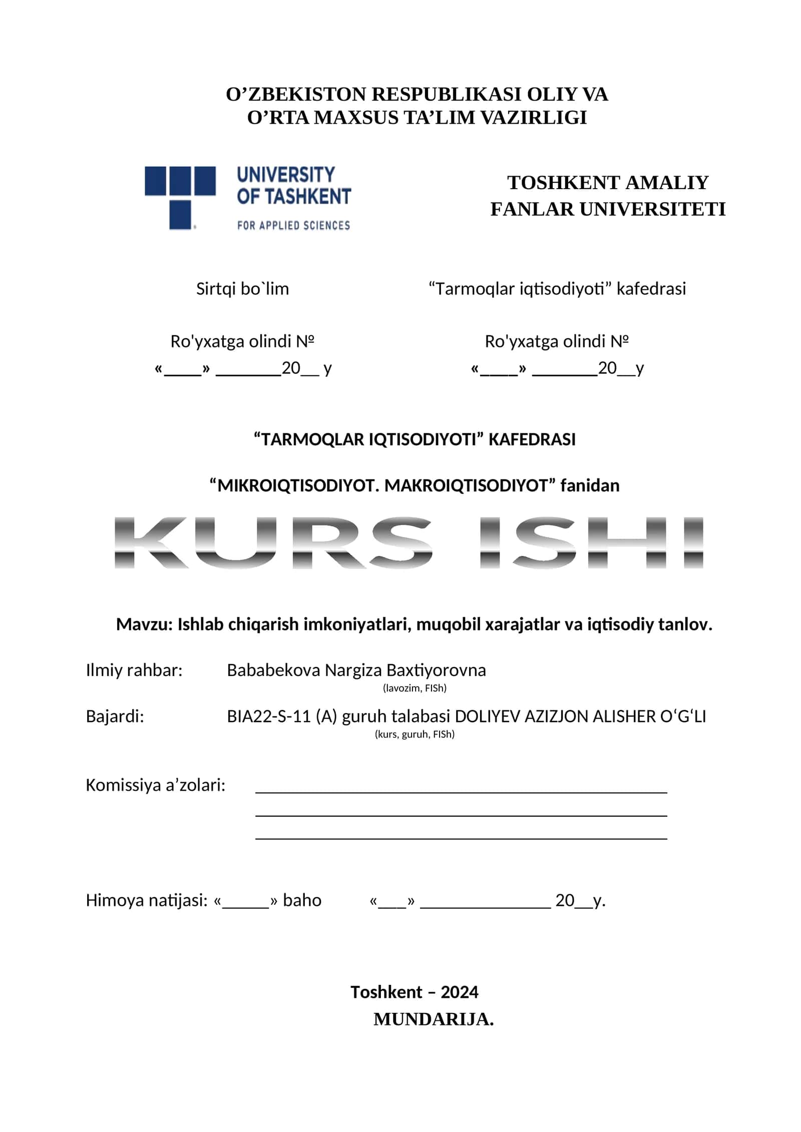 MIKROIQTISODIYOT. MAKROIQTISODIYOT KURS ISHI