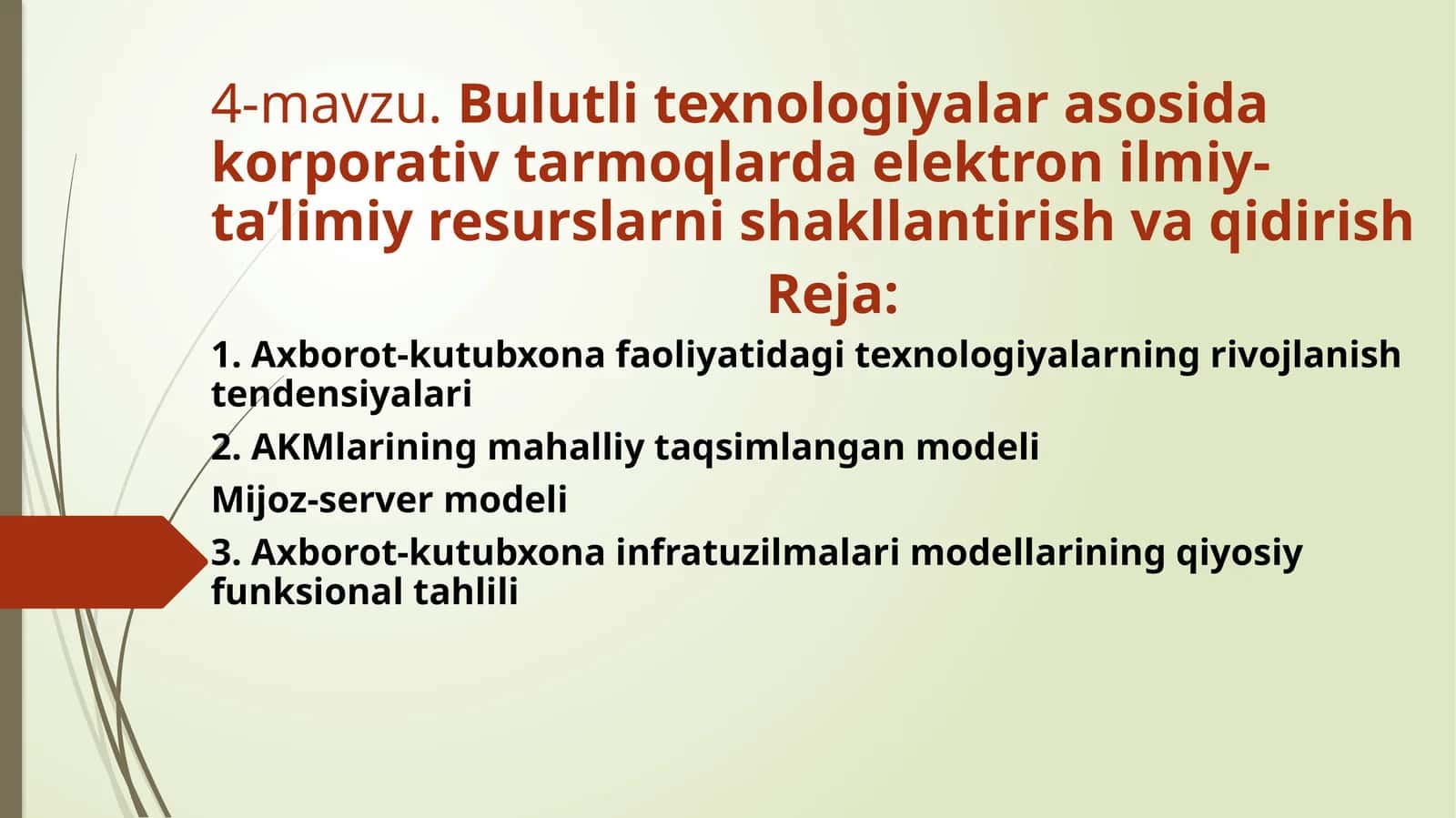 Bulutlitexnologiyalar asosida korporativ tarmoqlarda elektron ilmiy-ta’limiy resurslarnishakllantirish